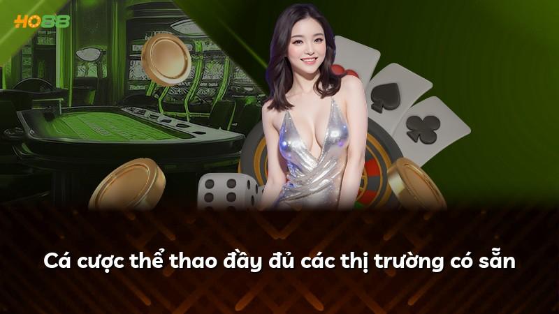 Cá cược thể thao đầy đủ các thị trường có sẵn