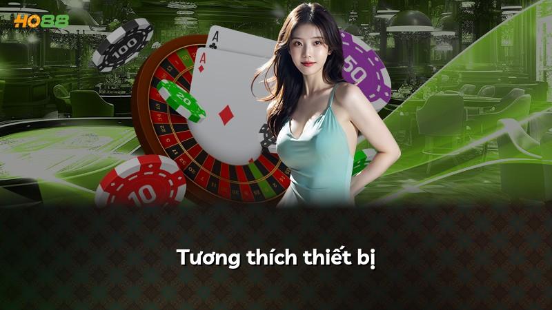 Tương thích thiết bị